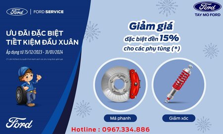 ƯU ĐÃI CỰC LỚN LÊN ĐẾN 15% CHO MÁ PHANH VÀ HỆ THỐNG TREO